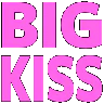 :bigkiss