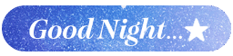 :good_night__ooo: