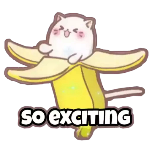 :bananya_exciting