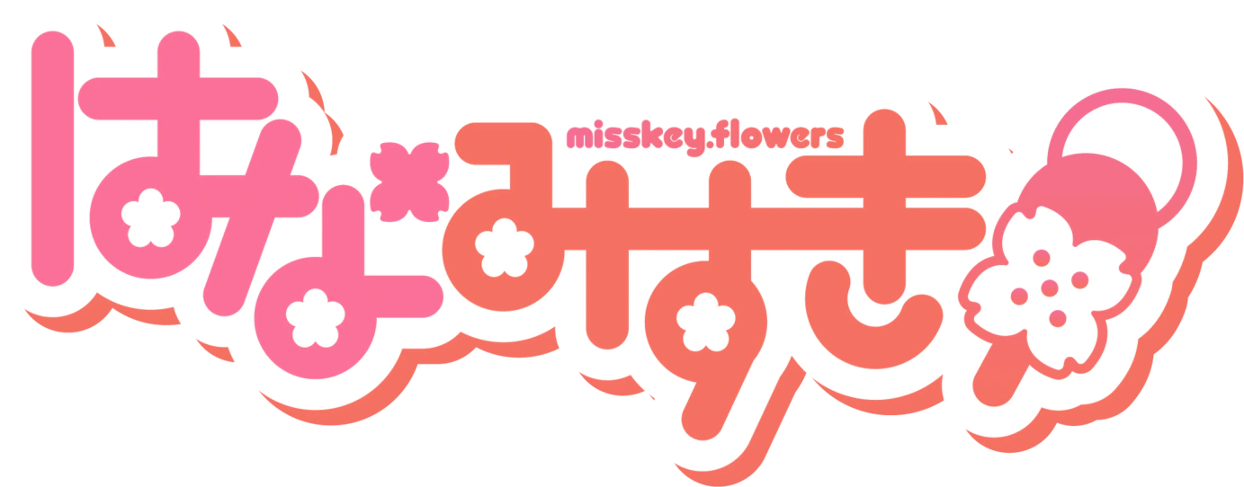 :misskey_flowers_logotype: